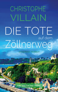 Die Tote auf dem Zöllnerweg
